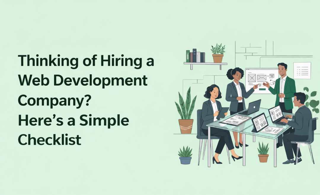 Thinking of Hiring a Web Development Company